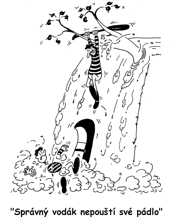 Správný vodák nepouští své pádlo