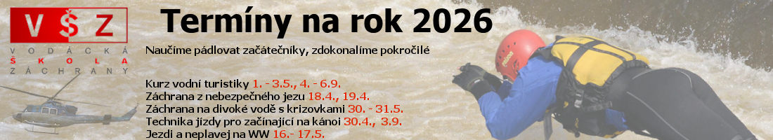 Kurzy Vodácké školy záchrany v roce 2026